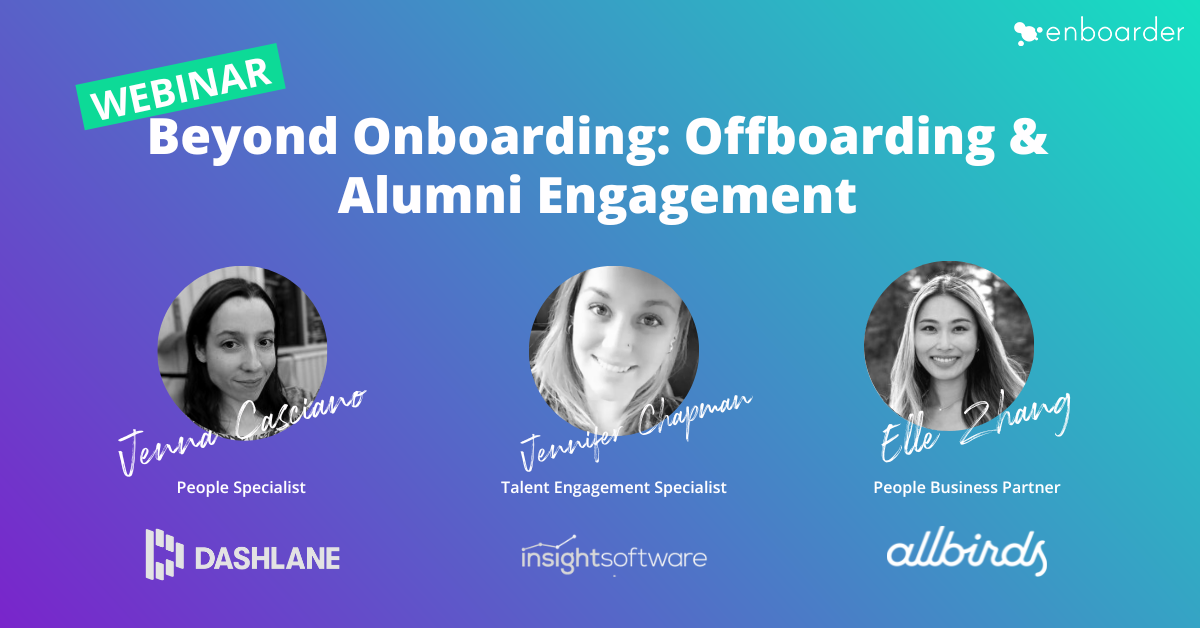 Beyond Onboarding: Offboarding & Alumni Engagement