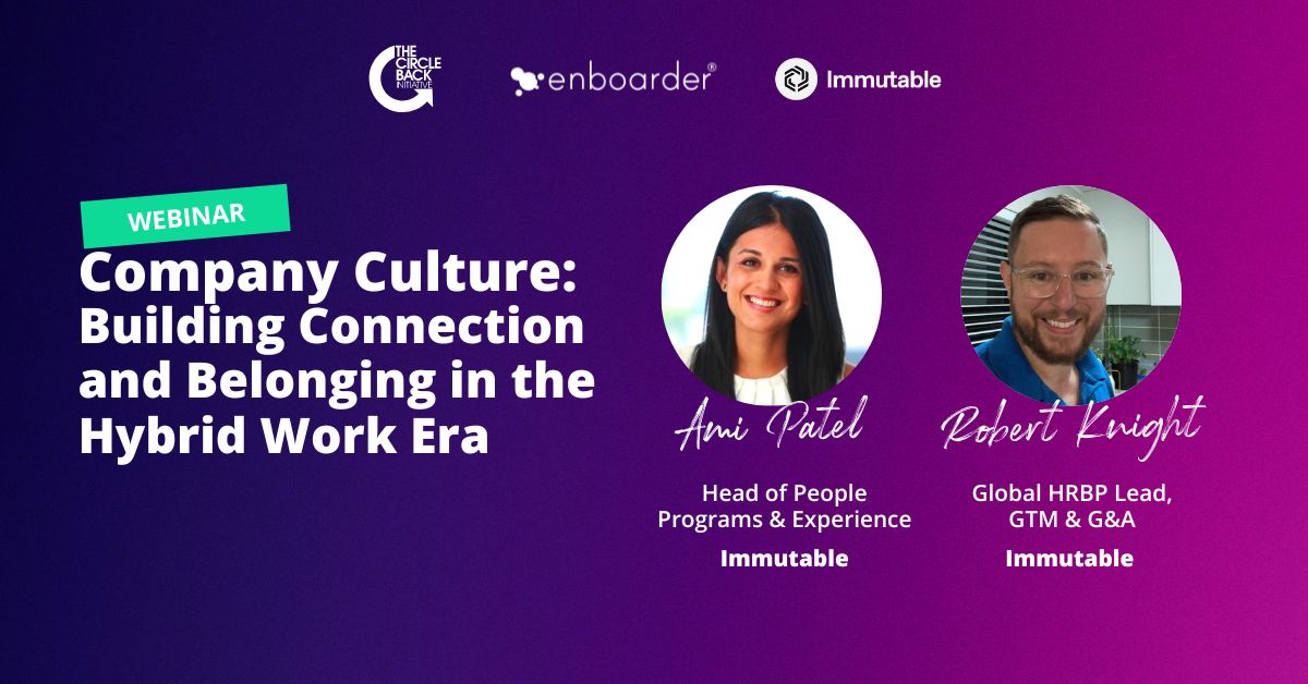 Company Culture: Building Connection and Belonging in the Hybrid Work Era.