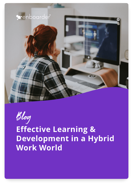 Effective Learning and Development in a Hybrid Work World