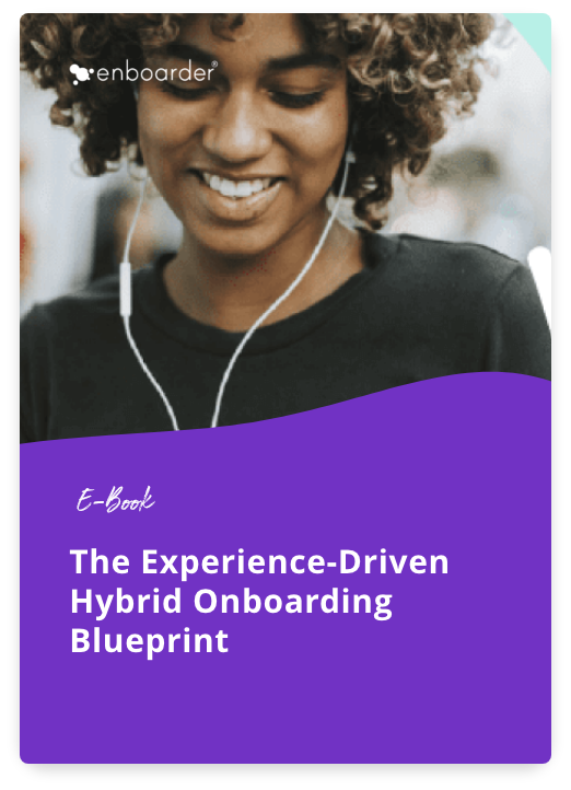 The Experience-Driven Hybrid Onboarding Blueprint