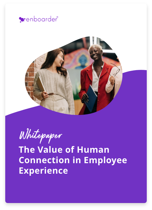 The Value of Human Connection in Employee Experience