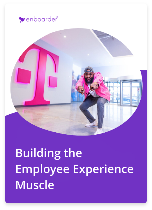 Building the Employee Experience Muscle: How T-Mobile Increased New Hire and New Leader Engagement