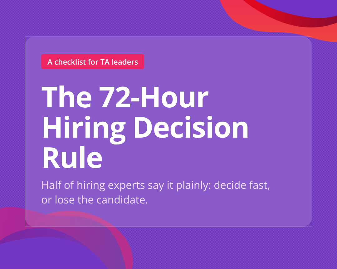 Title graphic reading 'The 72-Hour Hiring Decision Rule: a checklist for TA leaders,' with subheading 'Half of hiring experts say it plainly: decide fast, or lose the candidate.' Enboarder and HR.com